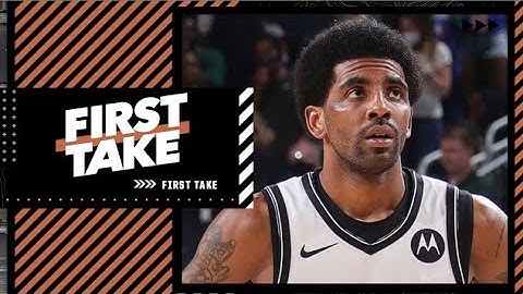 First Take reacts to Sean Marks saying Kyrie can’t rejoin Nets until he can be a ‘full participant’