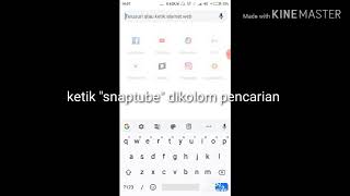 Cara Mendownload Aplikasi Snaptube