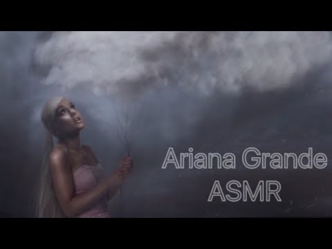 Try Not To Fall Asleep To Ariana Grande Asmr Youtube