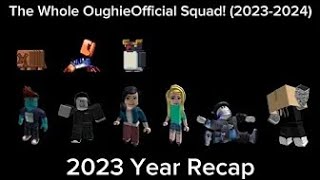 (REUPLOAD w/ Original Song) 2023 Year Recap | OughieOfficial
