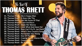 T h o m a s R h e t t Greatest Hits Full Album 2023  - Best Songs Of Thomas Rhett - Country Music