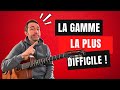 La gamme la plus difficile du jazz 