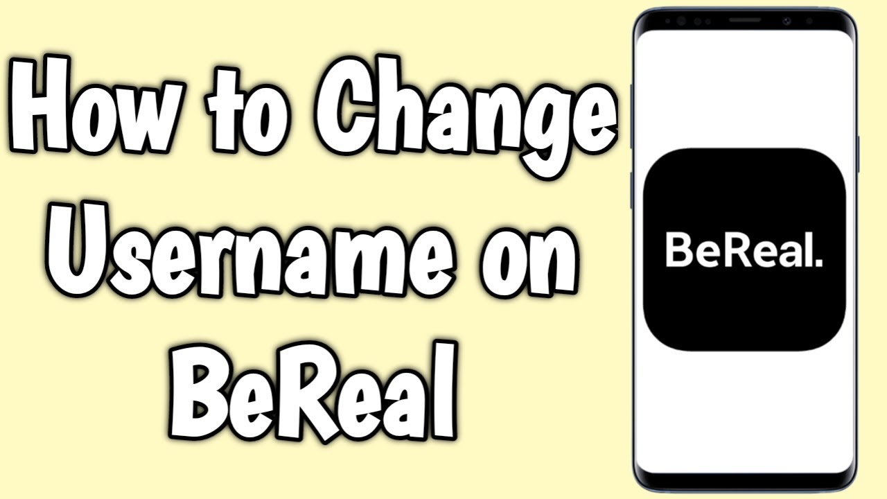 How to Change Username on BeReal