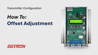 Offset Adjustment - EBTRON Transmitter Configuration