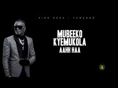 Watch TUWAGGE BY KING SAHA(OFFICIAL AUDIO) on YouTube