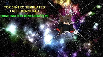 Top 5 Intro Templates Free Download [MINE IMATOR MINECRAFT] #8