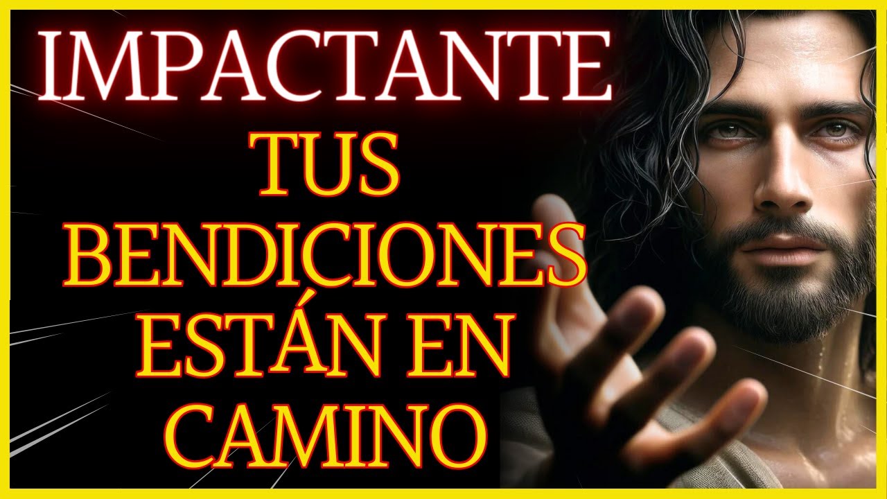 💌 DIOS TE DICE HOY: MIRA COMO ESTAS BENDICIONES SERÁN IMPACTANTES EN TU ...