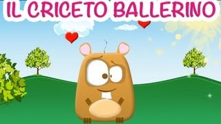 Video thumbnail of "Il Criceto Ballerino - canzoni per bambini e bimbi piccoli _ baby dance music"