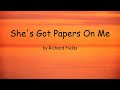 She's Got Papers on Me by Richard Fields (Lyrics)