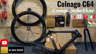 Colnago C64 Campagnolo Ekar 1x13 Speed Dream Build Bike