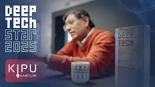 Deep Tech Stars 2025: Kipu Quantum