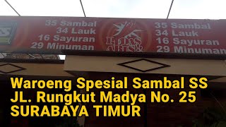 Kuliner Surabaya Waroeng Spesial Sambal Ss. Jl. Runkut Madya No. 25
