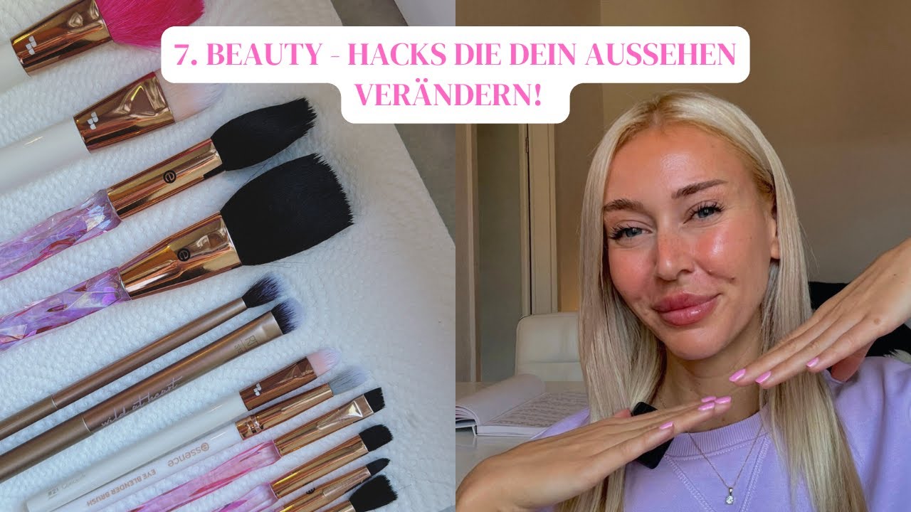 7. Beauty-Hacks, die dein Aussehen verändern! ✨