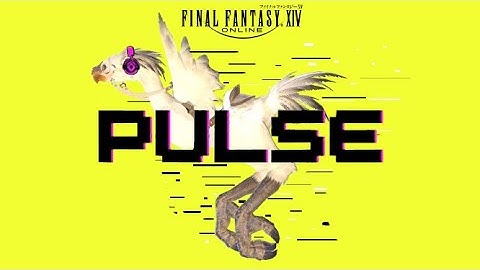 FF14 MV - Pulse MIX