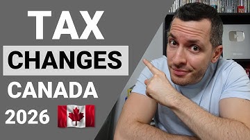 Important Tax CHANGES in CANADA for 2026 // What You NEED to Know 🇨🇦