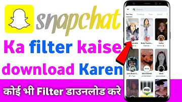 how to Save Snapchat Filters ? Snapchat Ka filter favorite me kaise kare
