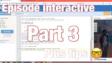 Episode tutorials plus tips |episode interactive part 3