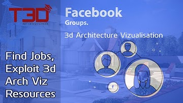 Giới thiệu nhóm Facebook diễn họa 3d kiến trúc để tìm việc và tải thư viện v...v
