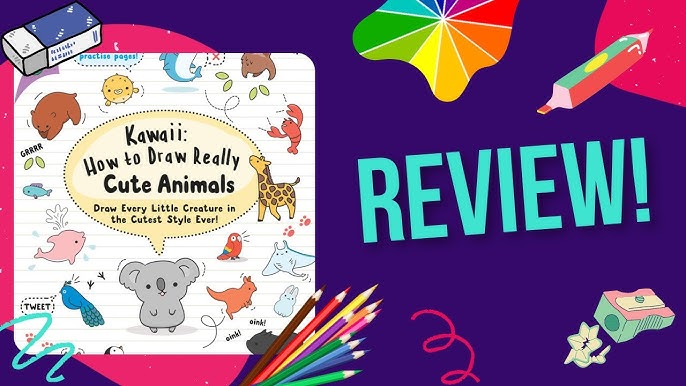 How to Draw Book For Kids Ages 9-12: Drawing Cute Animals / How to Draw  Cute Animals / Draw Animals in the Cutest Style Ever! by Eva Publisher