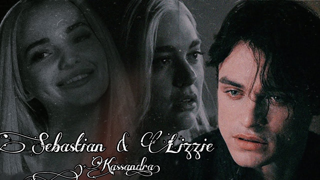 Sebastian & Lizzie (+Kassandra) • great love to witch's