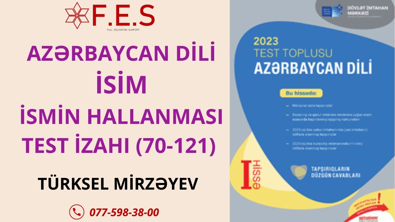 AZƏRBAYCAN DİLİ | İSMİN HALLANMASI | TÜRKSEL MİRZƏYEV | FES ACADEMY