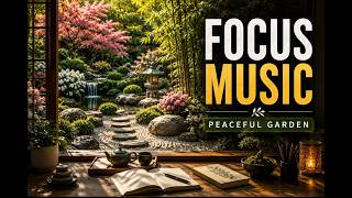 Garden View Focus Music 🌿 Calm Piano for Study, Reading & Deep Work
