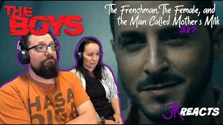 The Boys REACTION 5x7: The Frenchman, the Female, and the Man Called Mothers Milk