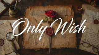 FREE Sad Type Beat - Only Wish | Emotional Rap Piano Instrumental