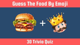 Guess The Food By Emoji | Food and Drink by Emoji Quiz