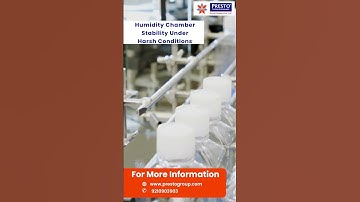 Humidity Chamber – Stability Under Harsh Conditions | Presto Lab Testing