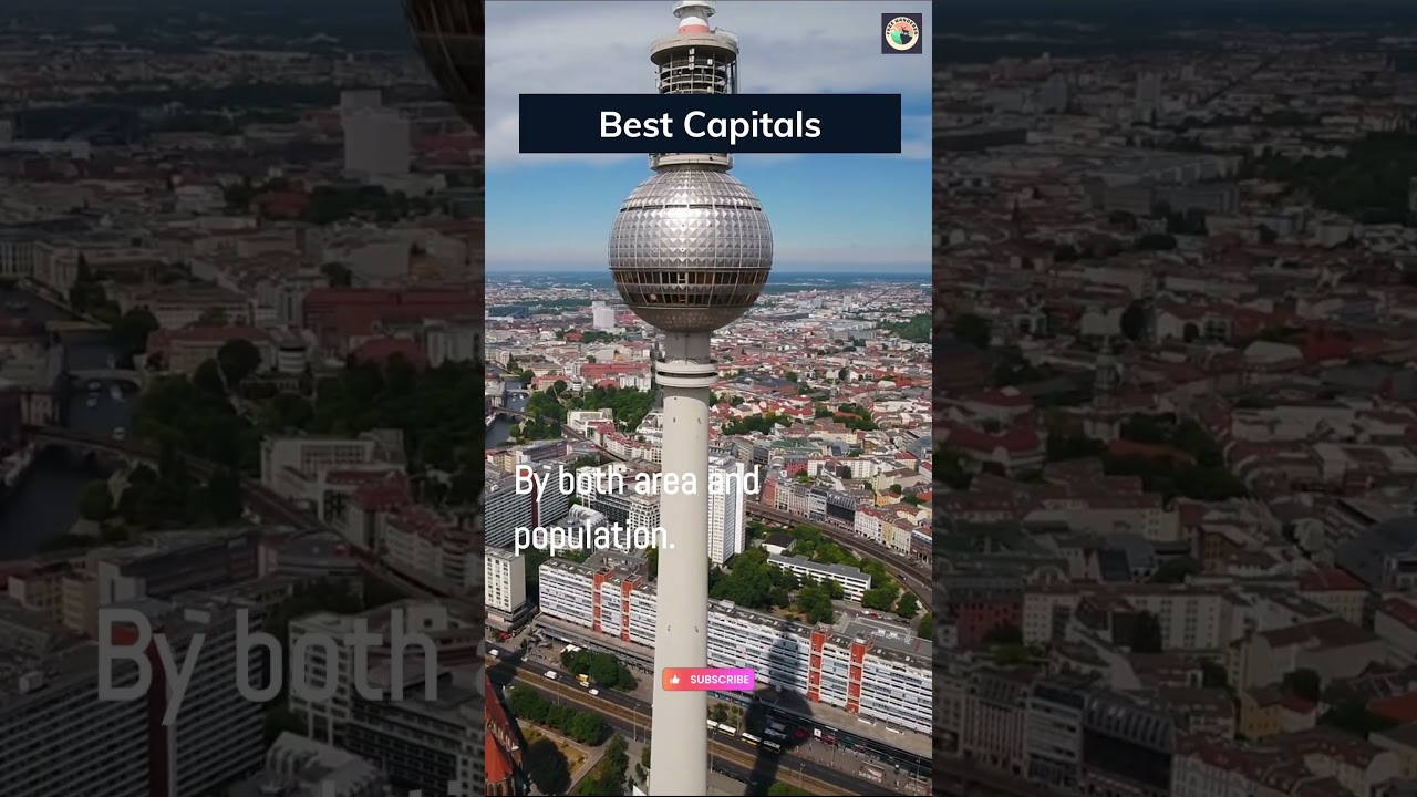 The best capitals of the world! 