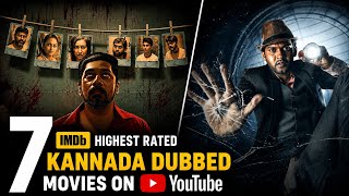 Top 7 Crime Thriller Kannada Dubbed Movies on YouTube 🔥