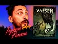 Vaesen — Уютный Готический Ужас  | Горячие Ролевые #44 | Новости Настольных Ролевых Игр!