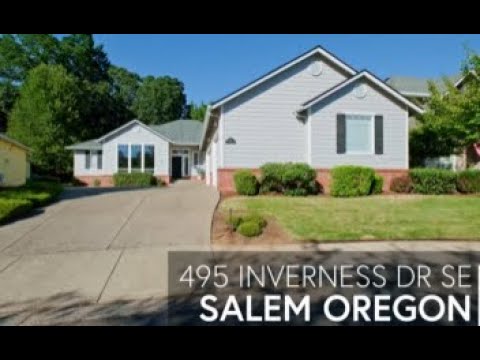495 Inverness Dr, Salem, OR home video tour