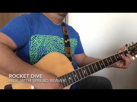【弾き語り52/100】Rocket  Dive／Hide with Spread Beaver