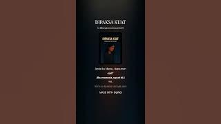 DIPAKSA KUAT   #Dipaksakuat #Bangyan #musiktiktokviral #fypシ゚viral #slowrap #sadsong 