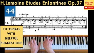 H.Lemoine - Etudes Enfantines Op.37 No.44. Piano Tutorials with helpful suggestions. Video lesson
