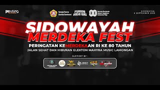 Download Lagu SIDOWAYAH MERDEKA FEST BERSAMA MAHYRA MUSIC MP3