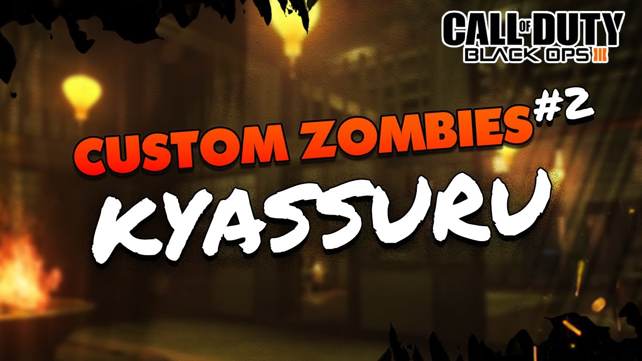 Schaffen wir das Endgame ? | BO3 Custom Zombies - KYASSURU - Part 2