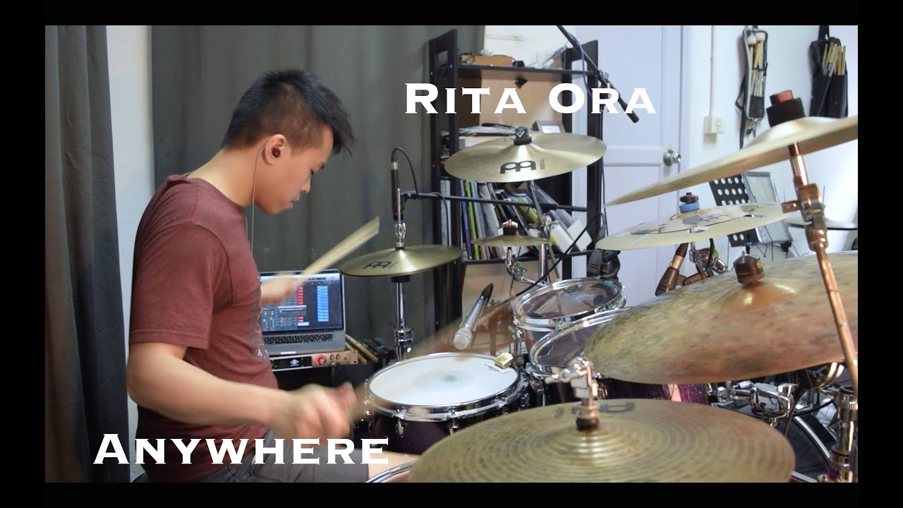Wilfred Ho - Rita Ora - Anywhere - Drum Cover