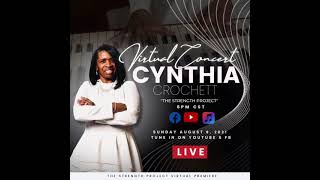 SAVE THE DATE | Cynthia Crochett Virtual Concert - Sunday 8.8.2021 @6PM CST