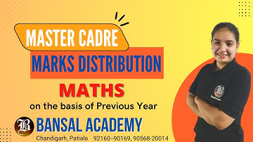 Master Cadre Marks Distribution of Maths on the basis of previous year | Master Cadre New Update