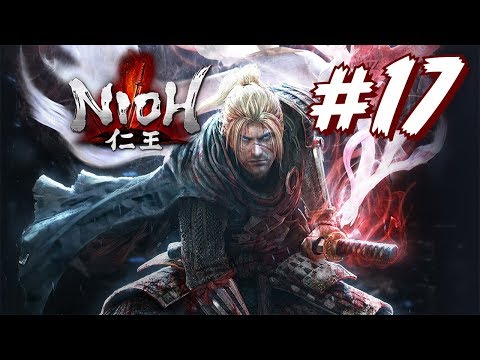 Видео: ЗАПИСЬ СТРИМА ► Nioh #17