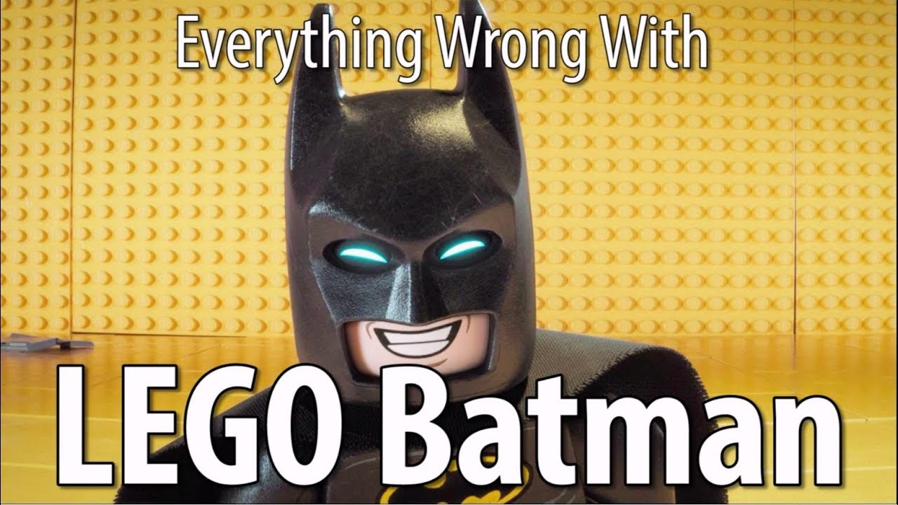 Pasture Forbyde fællesskab Everything Wrong With The LEGO Batman Movie - YouTube
