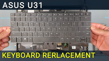 How to Replace Asus U31S, U31F, U31J, U31D Laptop Keyboard - Fix Broken/Unresponsive Keys