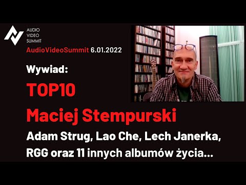 Maciej Stempurski — płyty które wybrałem do mojego TOP10 dla AudioVideoSummit