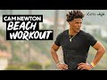 my offseason workout: training on Santa Monica beach | Cam Newton Vlogs