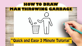 how to draw MAN THROWING GARBAGE