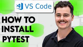 How To Install Pytest In VS Code [2026 Guide]