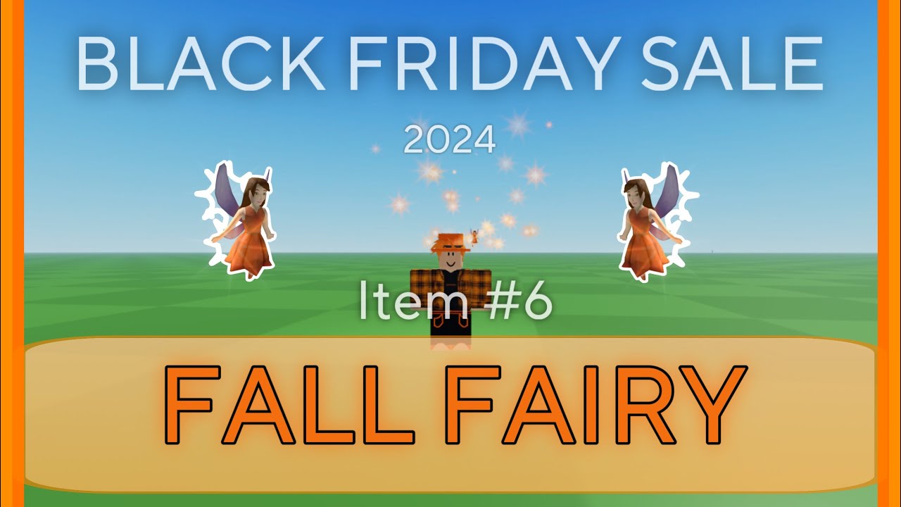 BLACK FRIDAY SALE 2024 FALL FAIRY ROBLOX YouTube 